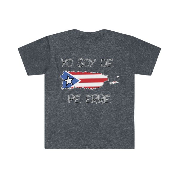 Yo Soy de PE ERRE Unisex T-Shirt - Image 14