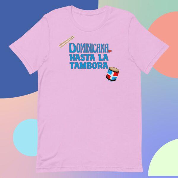 Dominicana Hasta La Tambora Unisex t-shirt