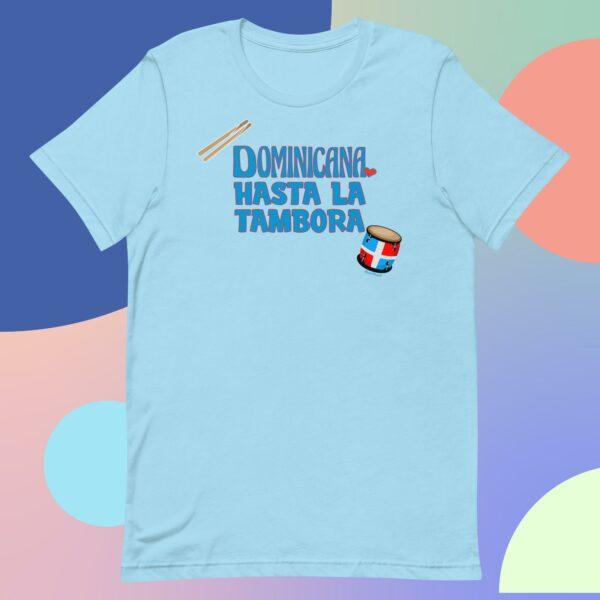 Dominicana Hasta La Tambora Unisex t-shirt - Image 8