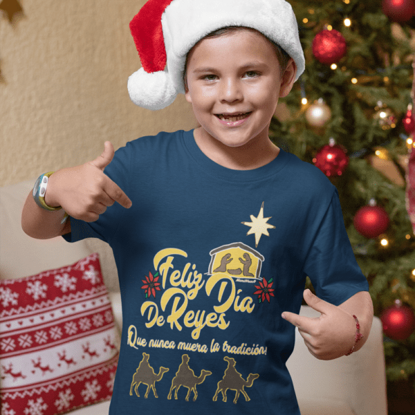 Feliz Día de Reyes ¡Que nunca muera la tradición! Kids Tee